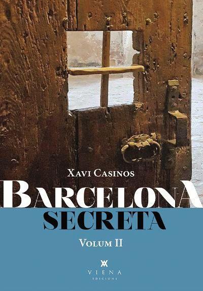 BARCELONA SECRETA, 2 (CATALÁN) | CASINOS COMAS, XAVIER