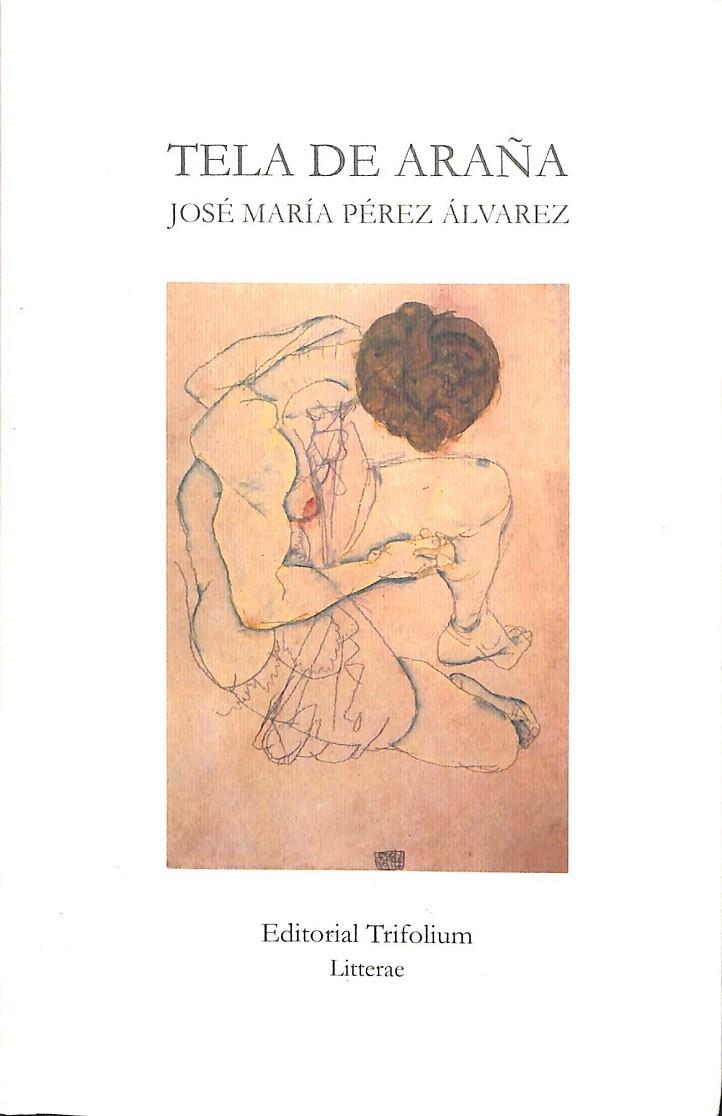 TELA DE ARAÑA | 9788493866990 | PÉREZ ALVAREZ, OSE M.