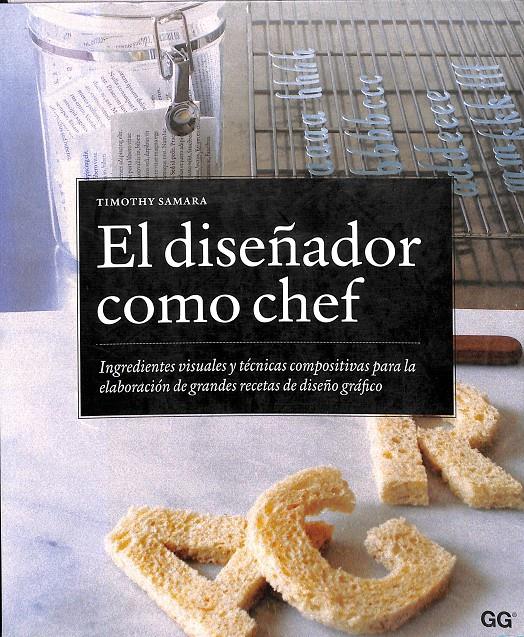 EL DISEÑADOR COMO CHEF | TIMOTHY SAMARA