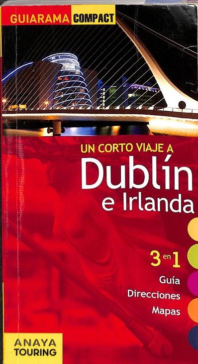 DUBLÍN E IRLANDA | 9788499356013 | BLANCO BARBA, ELISA