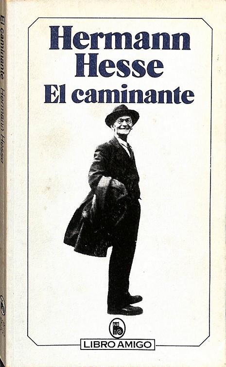 EL CAMINANTE | HERMANN HESSE