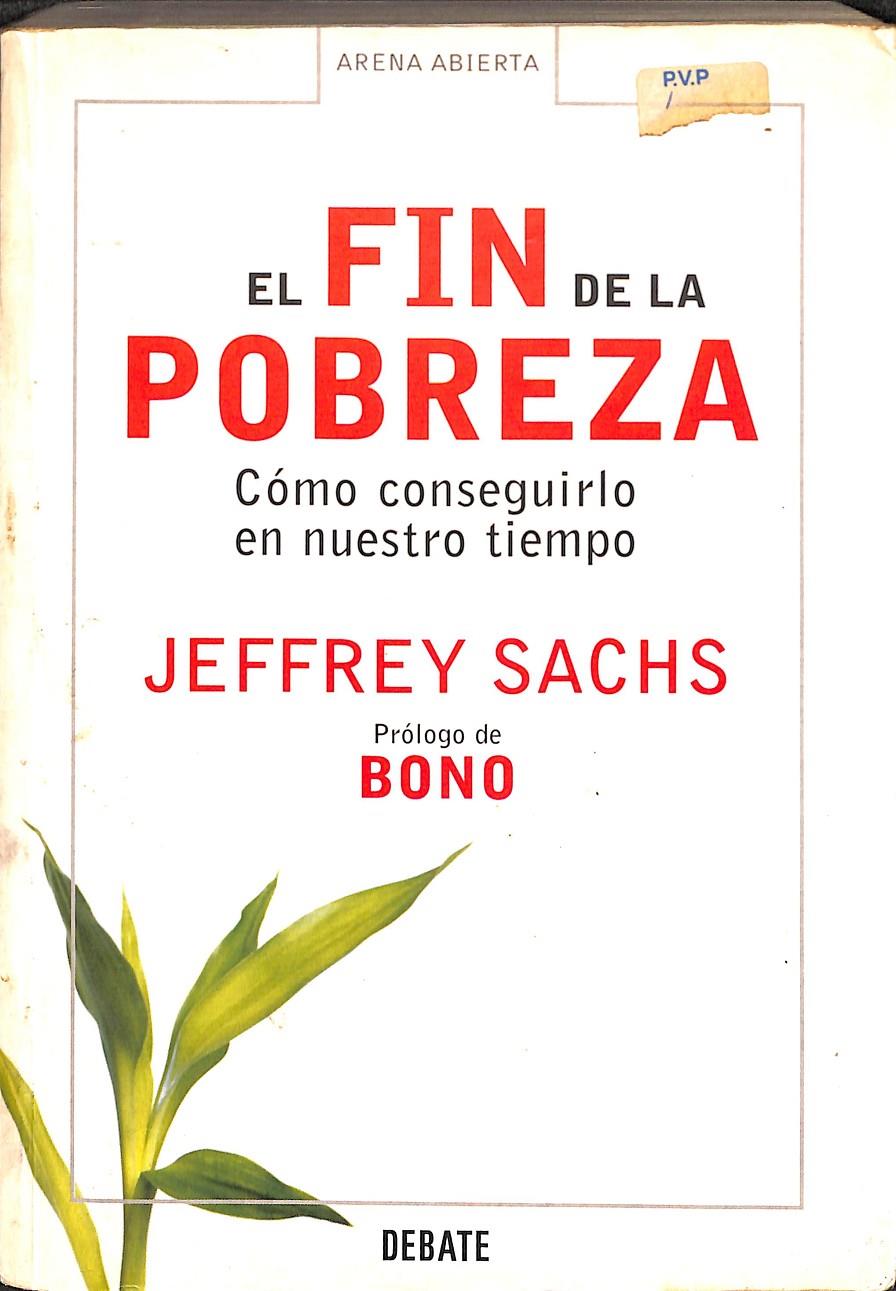 EL FIN DE LA POBREZA | 9788483066430 | SACHS, JEFFREY