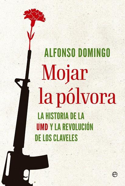 MOJAR LA PÓLVORA | DOMINGO, ALFONSO