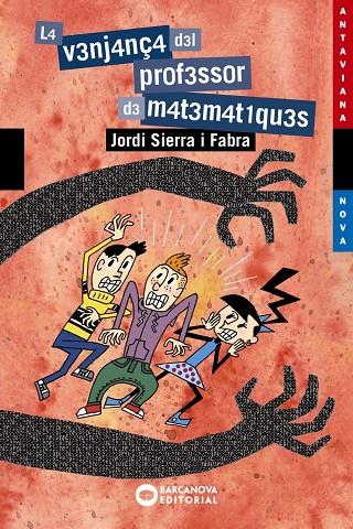LA VENJANÇA DEL PROFESSOR DE MATEMÀTIQUES (CATALÁN) | SIERRA I FABRA, JORDI
