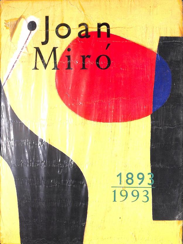 JOAN MIRÓ - 1893-1993 (CATÁLOGO DE EXPOSICIÓN) ( CATALÁN) | 9788478960415