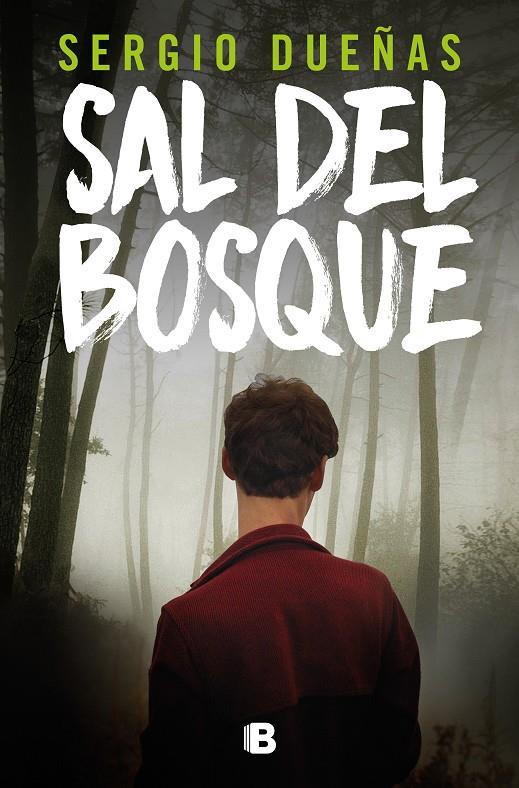 SAL DEL BOSQUE | DUEÑAS, SERGIO