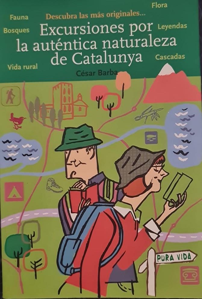 EXCURSIONES POR LA AUTENTICA NATURALEZA DE CATALUNYA | CESAR BARBA