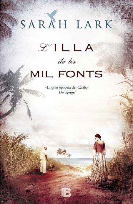 L'ILLA DE LES MIL FONTS (SÈRIE DEL CARIB 1) (CATALÁN) | LARK, SARAH