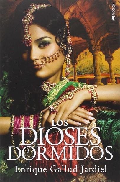 LOS DIOSES DORMIDOS | 9788416384365 | GALLUD JARDIEL, ENRIQUE