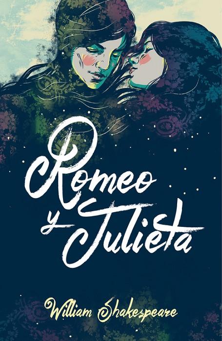 ROMEO Y JULIETA (COLECCIÓN ALFAGUARA CLÁSICOS) | SHAKESPEARE, WILLIAM