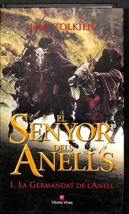 EL SENYOR DELS ANELLS I LA GERMANDAT DE L'ANELL (CATALÁN) | TOLKIEN, J.R.R.