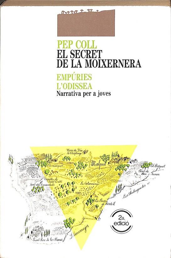 EL SECRET DE LA MOIXERNERA  (CATALÁN) | 0 | COLL, PEP