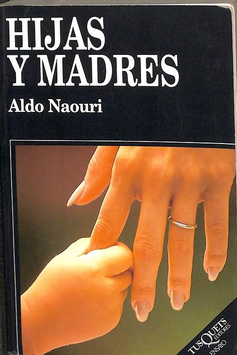 HIJAS Y MADRES | NAOURI, ALDO