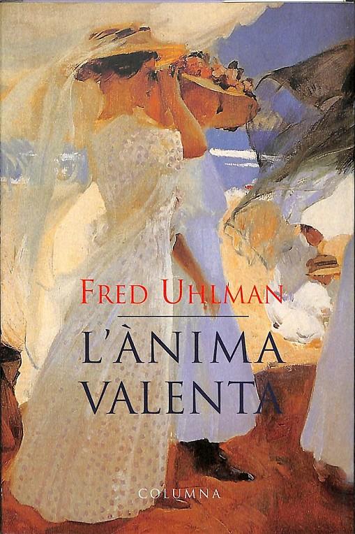 L'ANIMA VALENTA (CATALÁN) | 9788483002056 | UHLMAN, FRED