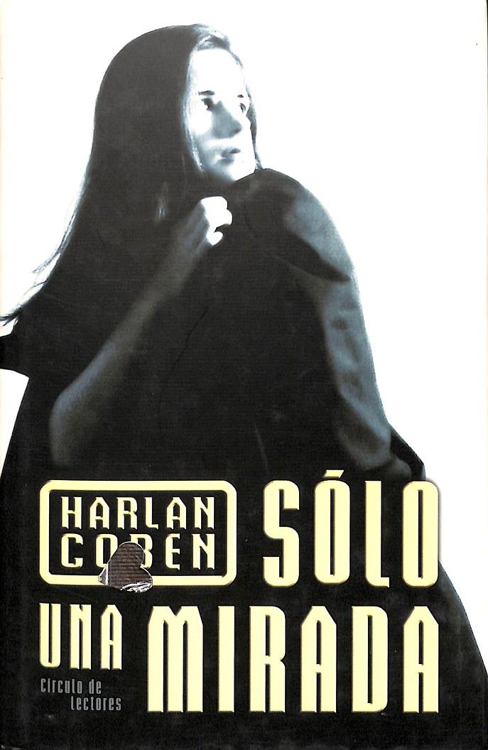 SÓLO UNA MIRADA | HARLAN COBEN