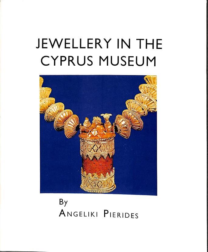 JEWELLERY IN THE CYPRUS MUSEUM (INGLÉS) | ANGELIKI PIERIDES