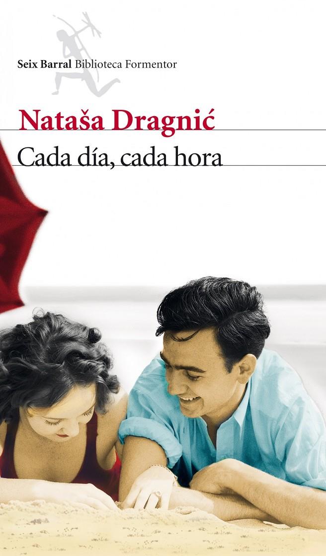 CADA DÍA CADA HORA | 9788432209703 | DRAGNIC, NATASA