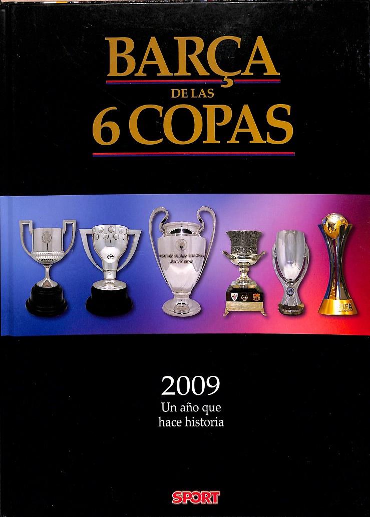 BARÇA DE LAS 6 COPAS 