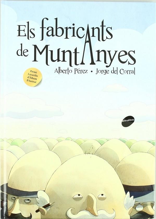 ELS FABRICANTS DE MUNTANYES (CATALÁN) | 9788415095170 | PÉREZ VILLACAMPA, ALBERTO