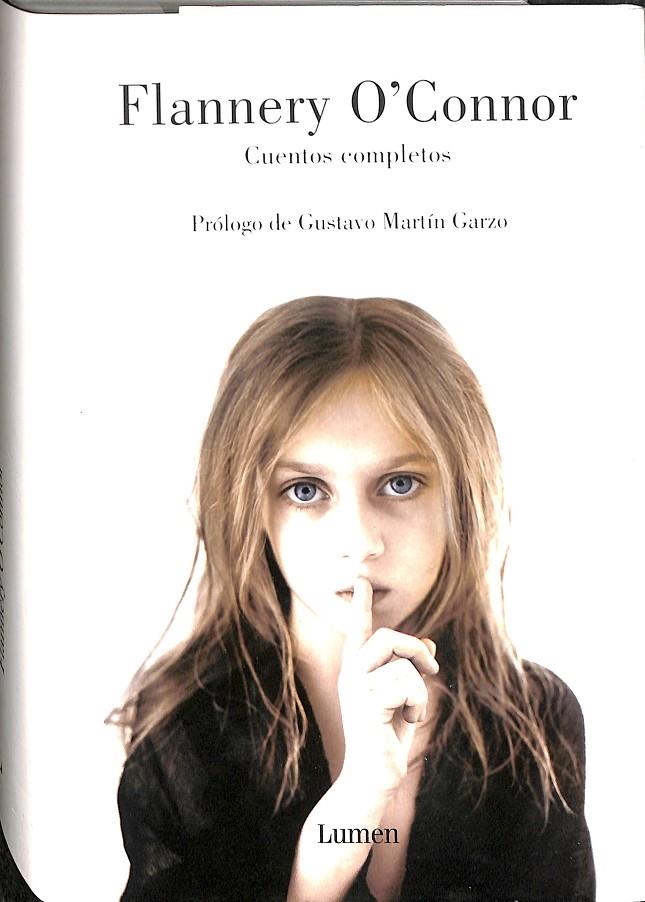 CUENTOS COMPLETOS FLANNERY O´CONNOR | GUSTABO MARTIN GARZO