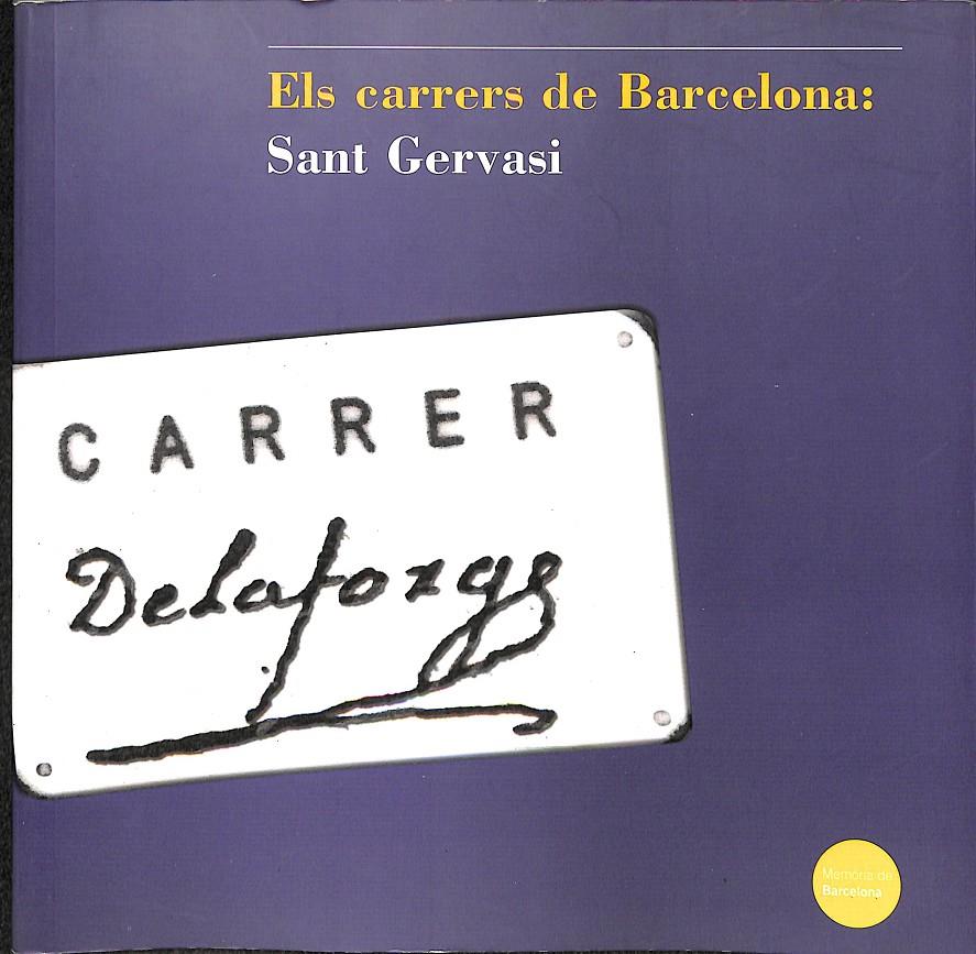 ELS CARRERS DE BARCELONA (CATALÁN) | 9788476097397 | PORTAVELLA, JESÚS