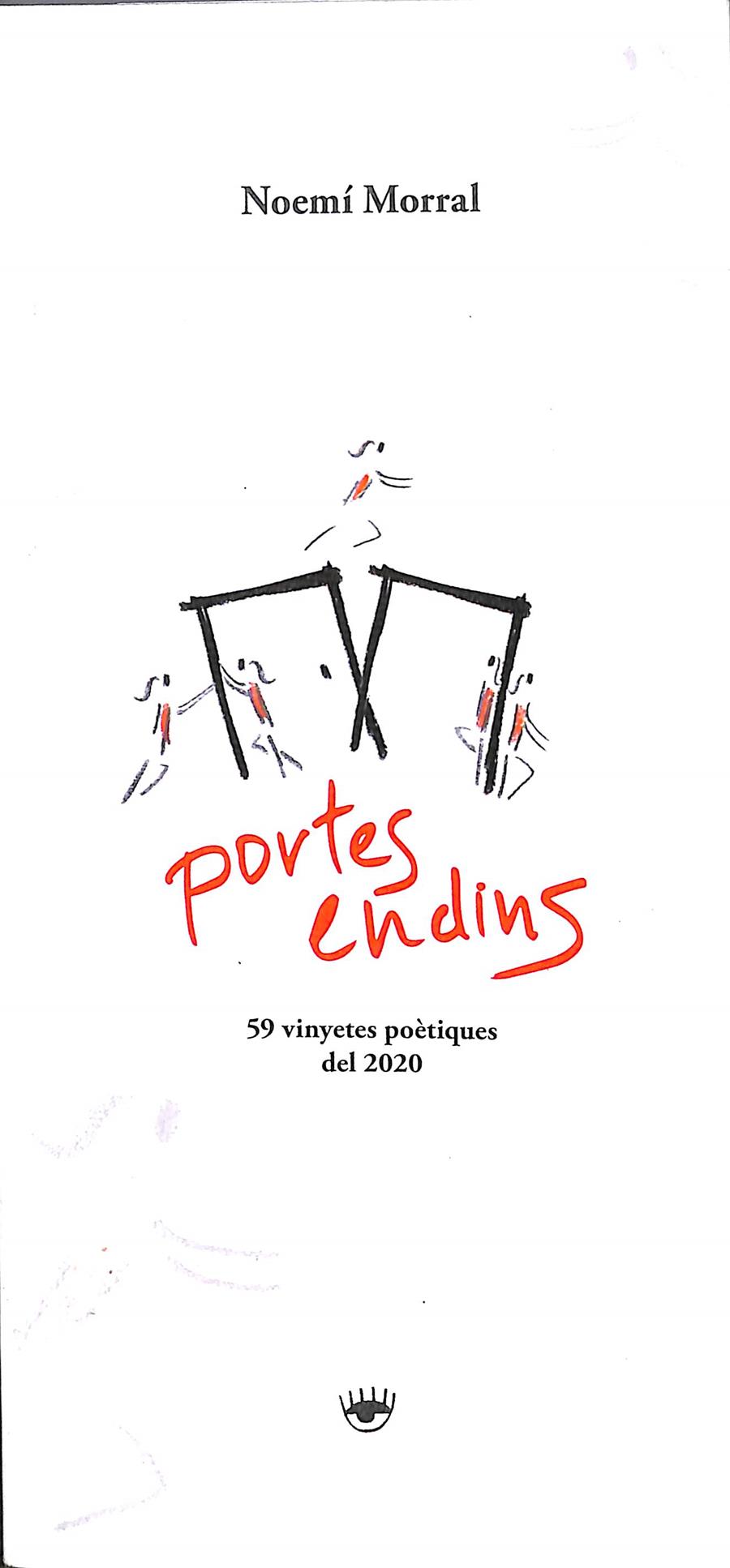 PORTES ENDINS (CATALÁN) | 9788412286236 | MORRAL PALACIO, NOEMÍ