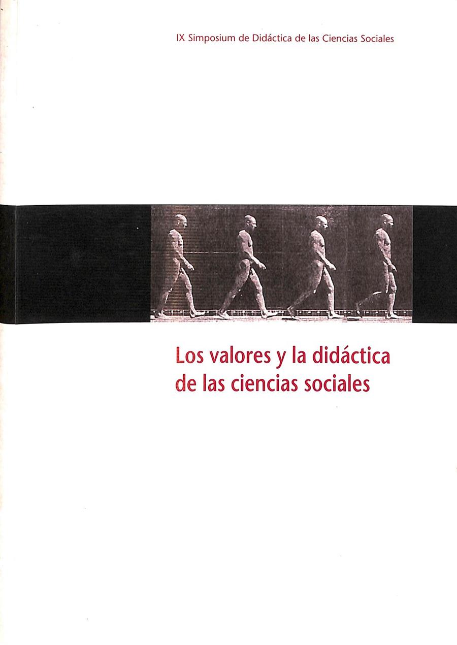 LOS VALORES Y LA DIDÁCTICA DE LAS CIENCIAS SOCIALES | VARIOS AUTORES