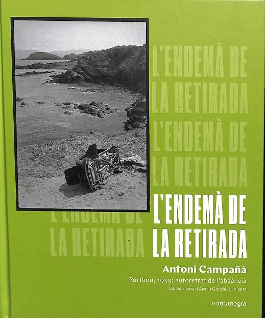 L'ENDEMA DE LA RETIRADA ( CATALÁN) | CAMPANYA, ANTONI