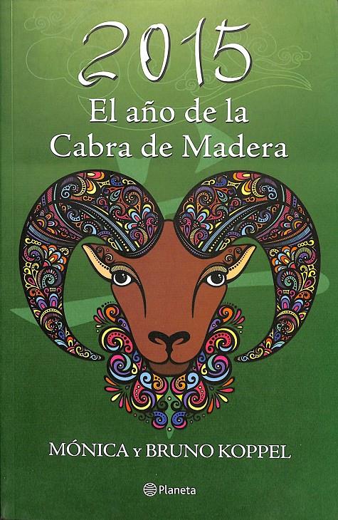 2015 EL AÑO DE LA CABRA DE MADERA | 9786070723650