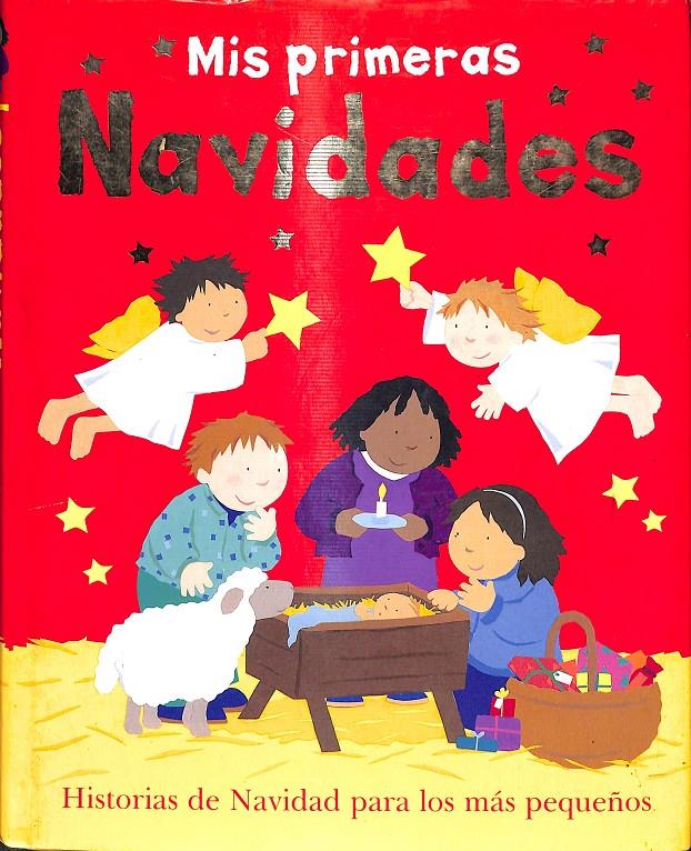 MIS PRIMERAS NAVIDADES | 9788423687282 | ROCK, LOIS