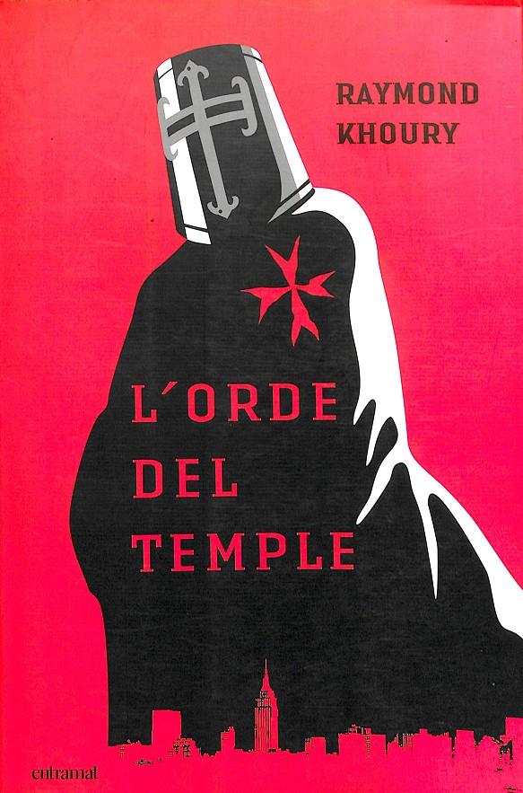 L'ORDE DEL TEMPLE | 9788493475451 | KHOURY, RAYMOND