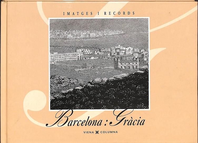 BARCELONA GRÀCIA 23 (IMATGES I RECORDS)  | 9788478099498 | V.V.A