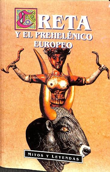 CRETA Y EL PREHELÉNICO EUROPEO | DONALD A. MACKENZIE