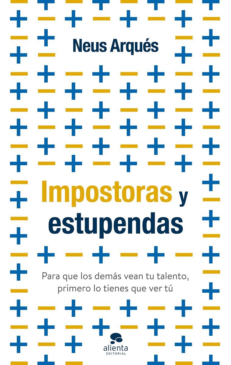 IMPOSTORAS Y ESTUPENDAS | ARQUÉS, NEUS