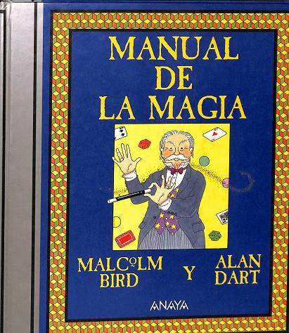 MANUAL DE LA MAGIA | MALCOLM BIRD Y ALAN DART