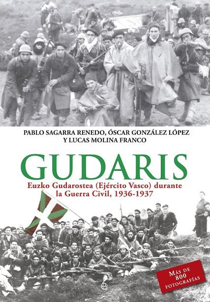 GUDARIS | 9788490604755 | SAGARRA RENEDO, PABLOS / GONZÁLEZ LÓPEZ, ÓSCAR / MOLINA FRANCO, LUCAS
