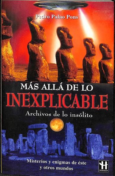 MÁS ALLÁ DE LO INEXPLICABLE | PEDRO PALAO PONS