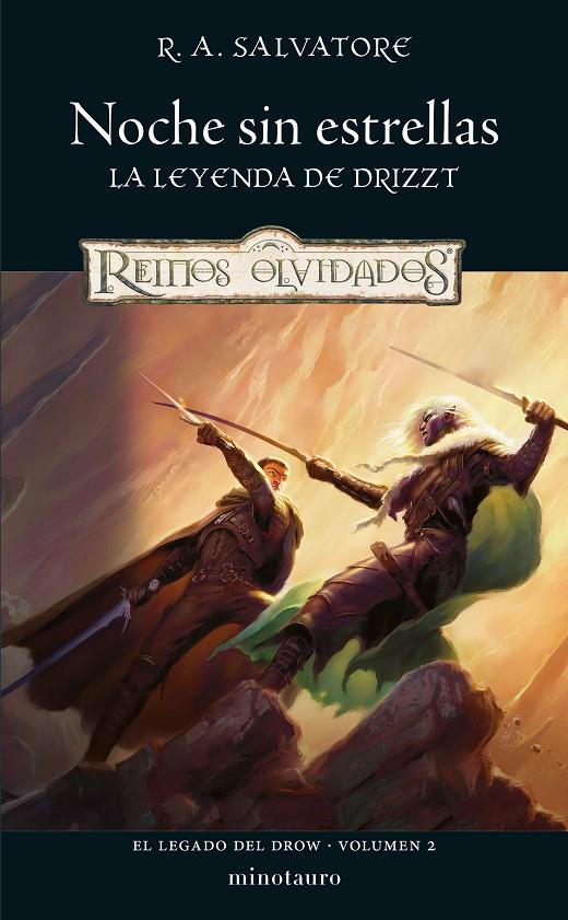 EL LEGADO DEL DROW Nº 02/04 NOCHE SIN ESTRELLAS | SALVATORE, R. A.