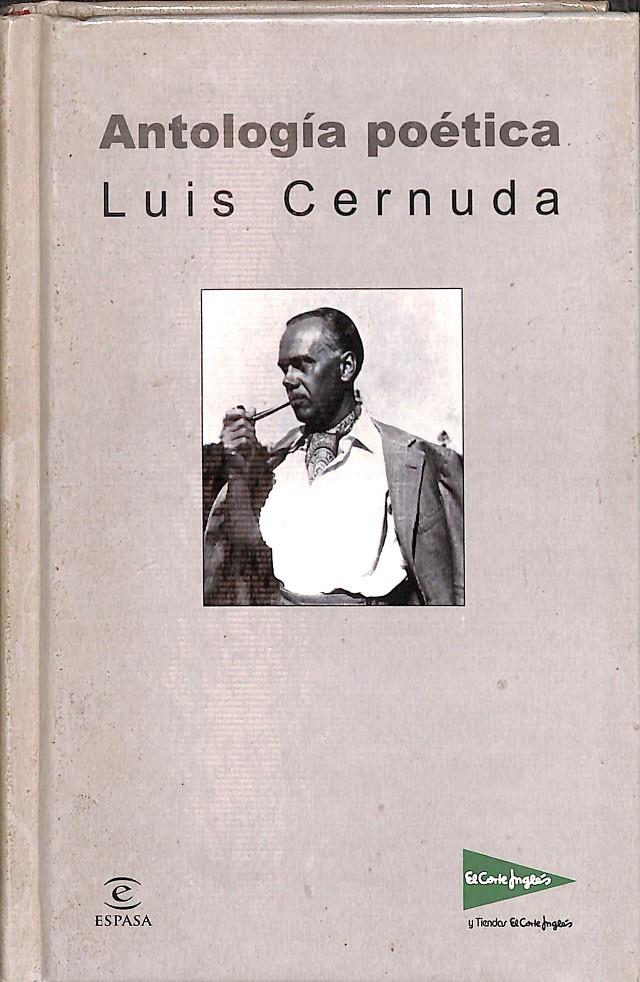 LUIS CERNUDA ANTOLOGÍA POÉTICA  | LUIS CERNUDA