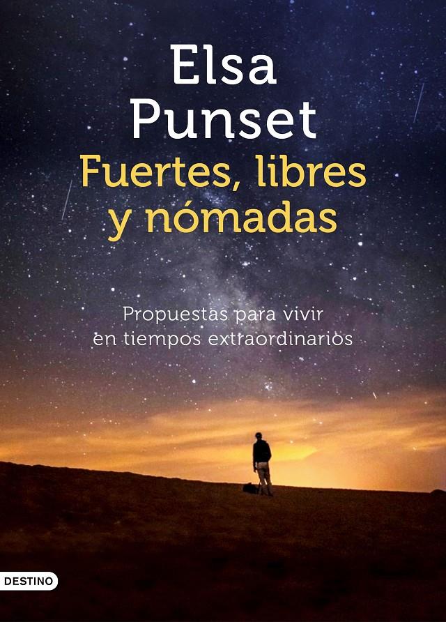 FUERTES LIBRES Y NÓMADAS | 9788423358021 | PUNSET, ELSA