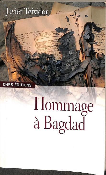 HOMMAGE À BAGDAD (FRANCÉS) | JAVIER TEIXIDOR
