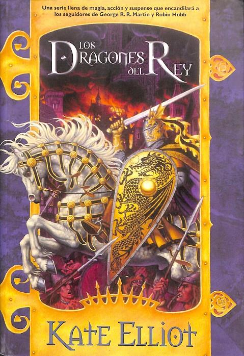 LOS DRAGONES DEL REY | 9788498001785 | ELLIOT, KATE