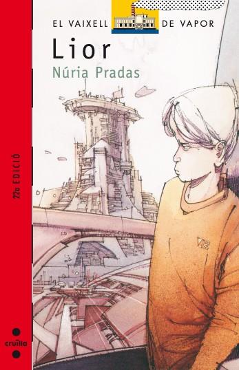 EL VAIXELL DE VAPOR - LIOR Nº 67 (CATALÁN) | PRADAS I ANDREU, NÚRIA