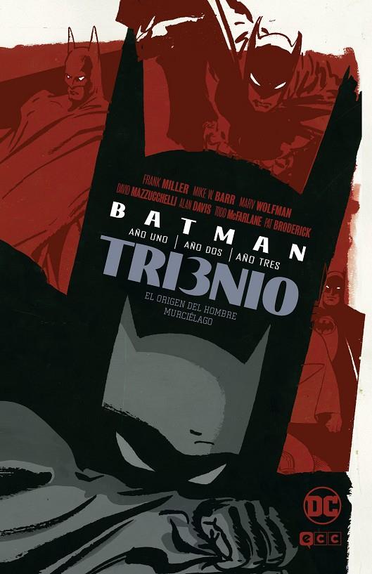 BATMAN: TRIENIO - EL ORIGEN DEL HOMBRE MURCIÉLAGO | WOLFMAN, MARV/PÉREZ, GEORGE/MILLER, FRANK/W. BARR, MIKE