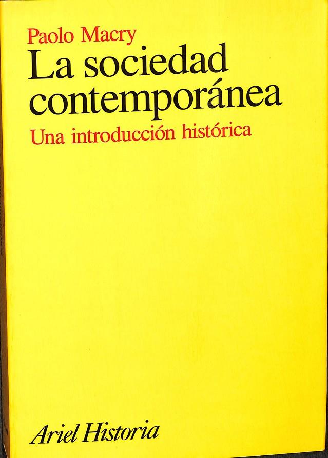 LA SOCIEDAD CONTEMPORÁNEA | PAOLO MACRY