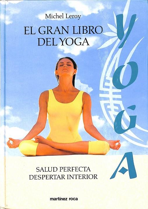 EL GRAN LIBRO DEL YOGA | 9788427018815 | LEROY, MICHEL
