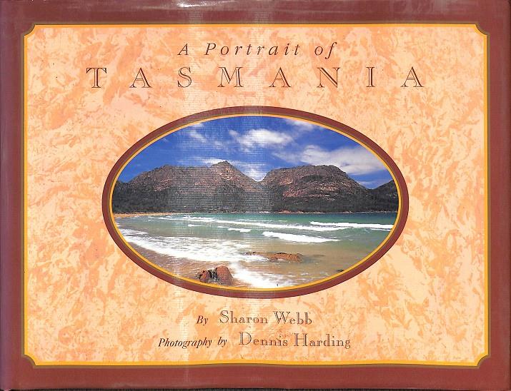 A PORTRAIT OF TASMANIA - (INGLÉS) | 9780646237176 | SHARON WEBB