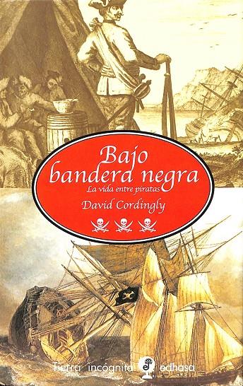 BAJO BANDERA NEGRA | CORDINGLY, DAVID