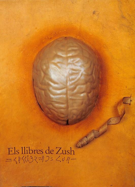 ELS LLIBRES DE ZUSH | LLUIS PERA - CZARLES FARGAS - ANTONI GARAU - MONTSERRAT ROIG...