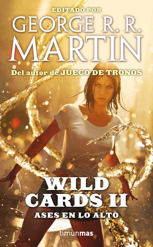 WILD CARDS II - ASES EN LO ALTO | 9788448008796 | MARTIN, GEORGE R. R. / AA. VV.